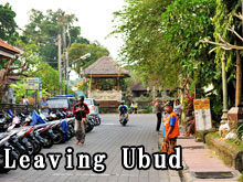 leaving Ubud