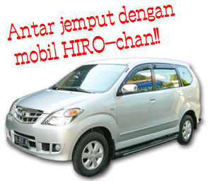 Antar jemput dengan mobil HIRO-chan!!